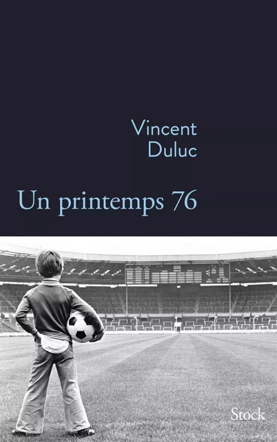 Un printemps 76 - Vincent Duluc - Stock