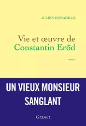 Vie et oeuvre de Constantin Eröd