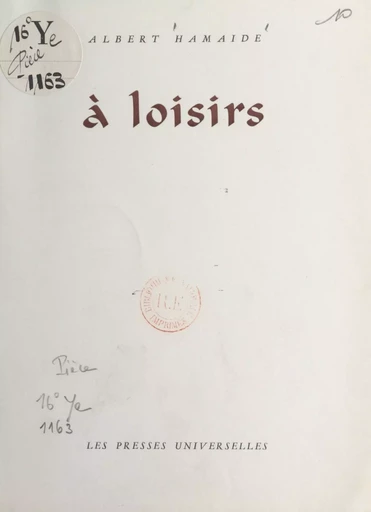 À loisirs - Albert Hamaide - FeniXX réédition numérique