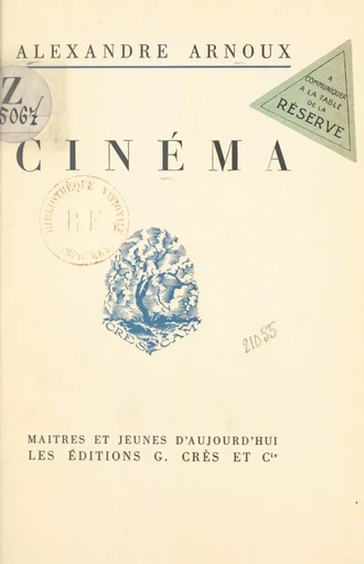 Cinéma - Alexandre Arnoux - FeniXX réédition numérique