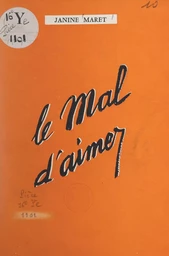 Le mal d'aimer