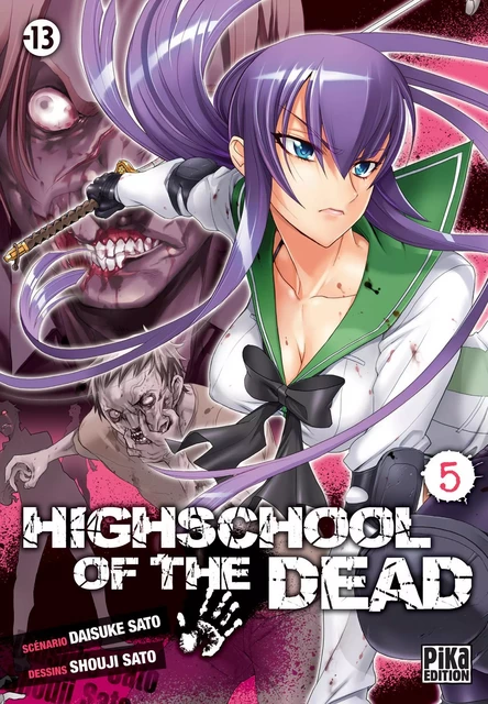 Highschool of the Dead T05 -  - Pika