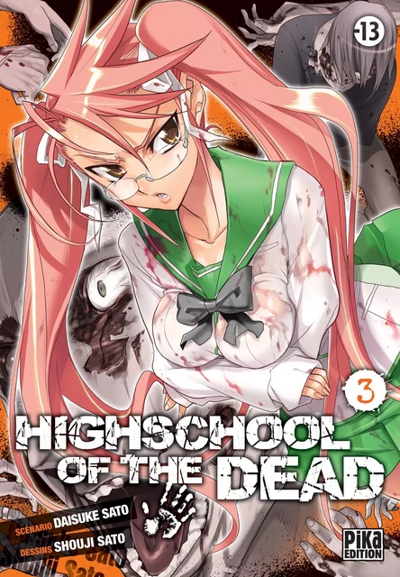 Highschool of the Dead T03 -  - Pika