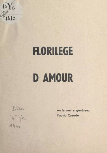 Florilège d'amour -  Collectif - FeniXX réédition numérique