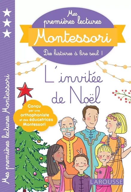 Mes premières lectures Montessori, L'invitée de Noël - Anaïs Galon, Julie Rinaldi, Christine Nougarolles - Larousse