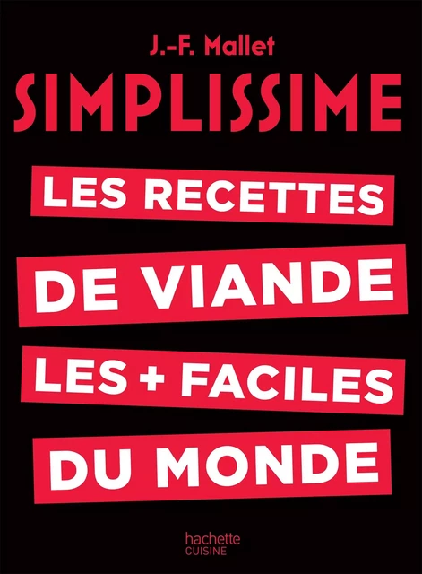 Simplissime Viande - Jean-François Mallet - Hachette Pratique