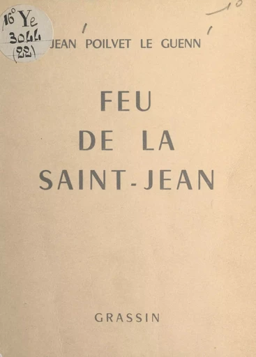 Feu de la Saint-Jean - Jean Poilvet le Guenn - FeniXX réédition numérique