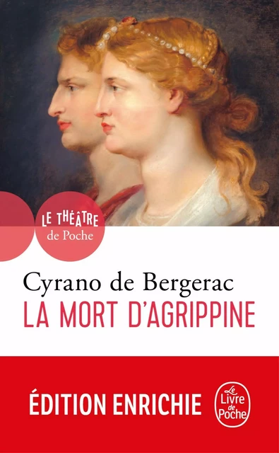 La Mort d'Agrippine - Savinien de Cyrano - Le Livre de Poche