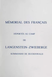 Mémorial des Français déportés au camp de Langenstein-Zwieberge kommando de Buchenwald