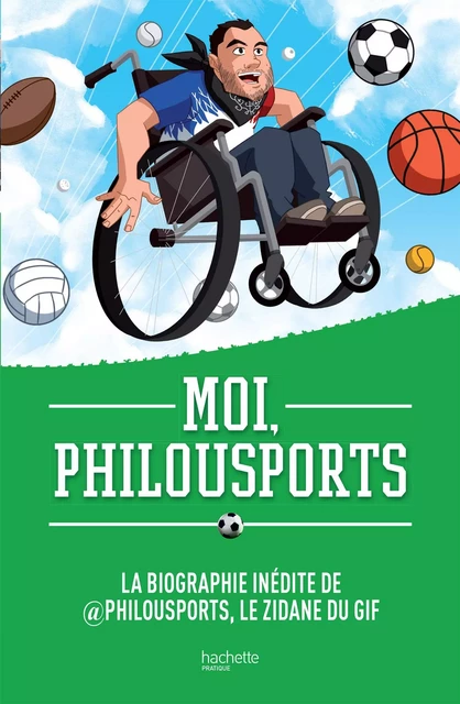 Moi, Philousports -  Philousports - Hachette Pratique