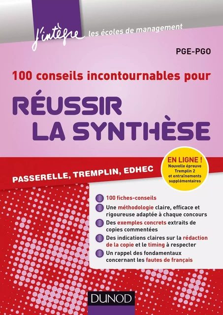 100 conseils incontournables pour réussir la synthèse -  PGE-PGO, Lina Hajoui, Céline Torrent, Mustapha Benkalfate - Dunod