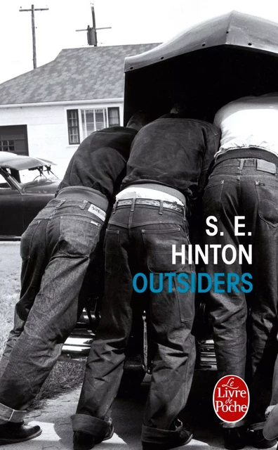 Outsiders - Susan Eloïse Hinton - Le Livre de Poche