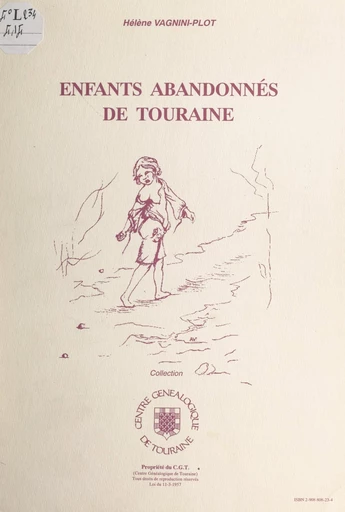 Enfants abandonnés de Touraine - Hélène Vagnini-Plot - FeniXX réédition numérique