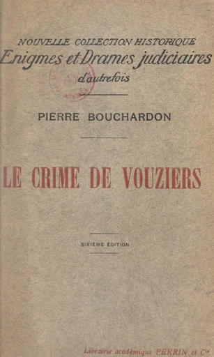 Le crime de Vouziers - Pierre Bouchardon - FeniXX réédition numérique