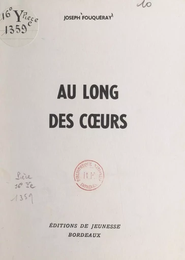 Au long des cœurs - Joseph Fouqueray - FeniXX réédition numérique