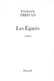 Les égarés