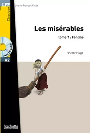 LFF A2 - Les Misérables - Tome 1 : Fantine (ebook)