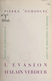 L'évasion d'Alain Verdeur