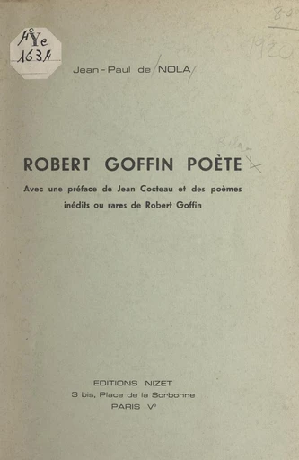 Robert Goffin, poète - Jean-Paul de Nola, Robert Goffin - FeniXX réédition numérique