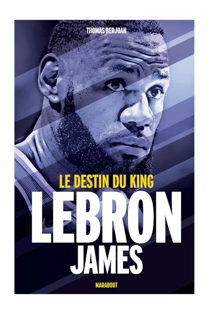 Lebron James - Thomas Berjoan - Marabout