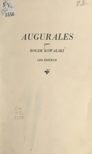 Augurales - Roger Kowalski - FeniXX réédition numérique