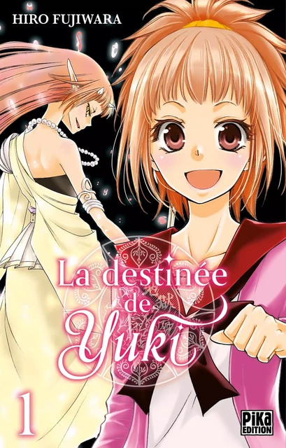 La destinée de Yuki T01 - Hiro Fujiwara - Pika