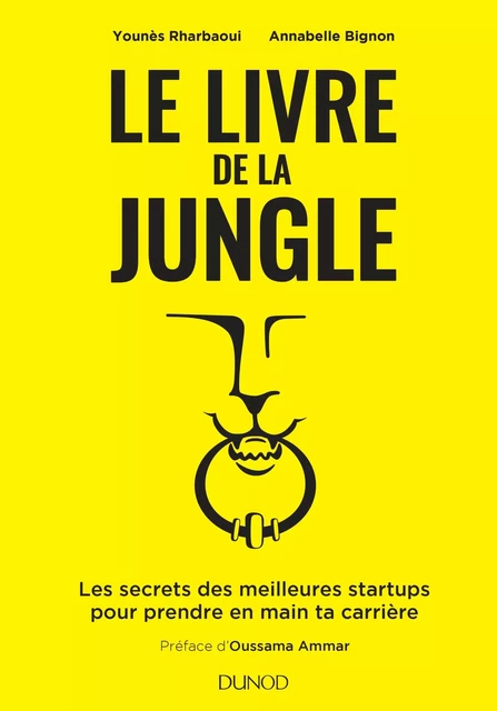 Le livre de la Jungle - Younes Rharbaoui, Annabelle Bignon - Dunod