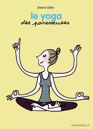 Le yoga des Paresseuses