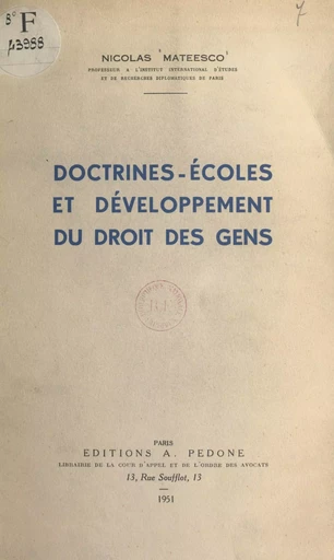 Doctrines-écoles et développement du droit des gens - Nicolas Mateesco - FeniXX réédition numérique