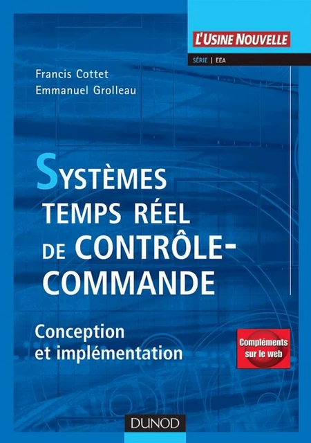 Systèmes temps réel de contrôle-commande - Francis Cottet, Emmanuel Grolleau - Dunod