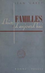 Familles d'hier et d'aujourd'hui