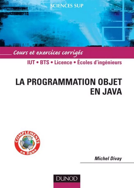 La programmation objet en Java - Michel Divay - Dunod