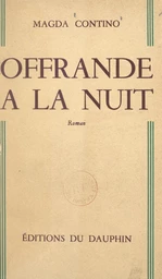 Offrande à la nuit