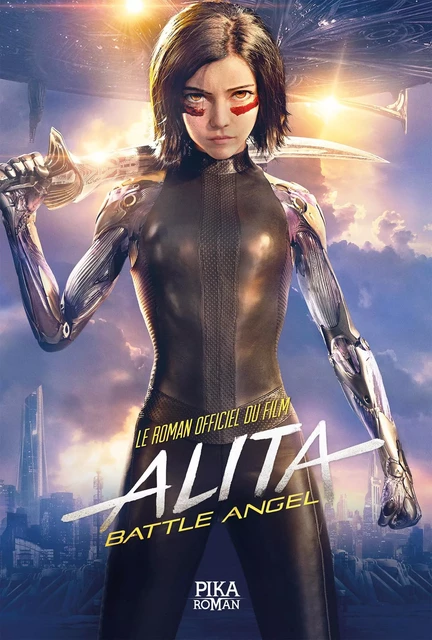 Alita: Battle Angel - Pat Cadigan - Pika Roman