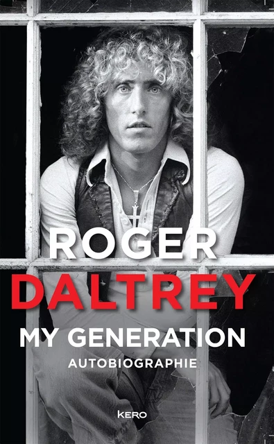 My generation - Roger Daltrey - Kero