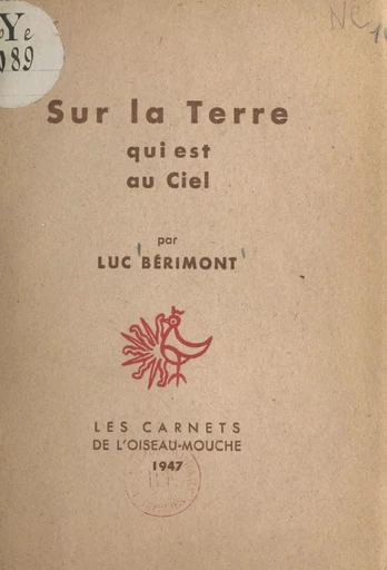 Sur la Terre qui est au Ciel - Luc Bérimont - FeniXX réédition numérique