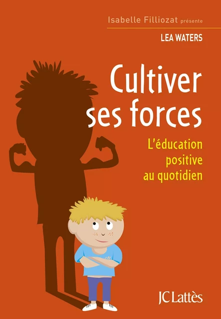 Cultiver ses forces - Lea Waters - JC Lattès