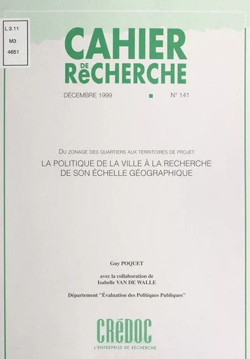 La politique de la ville à la recherche de son échelle géographique - Guy Poquet - FeniXX réédition numérique