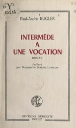 Intermède à une vocation