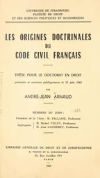 Les origines doctrinales du Code civil français