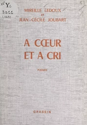 À cœur et à cri