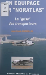 En équipage sur "Noratlas"