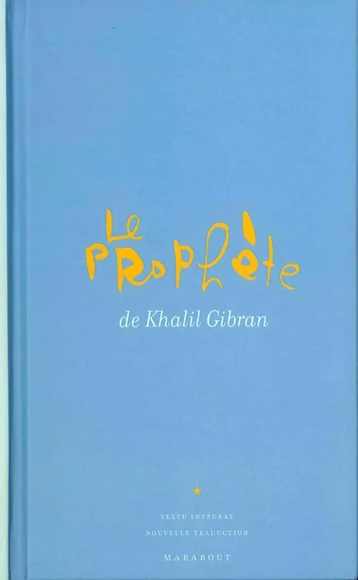 Le prophète - Khalil Gibran - Marabout