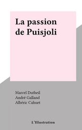 La passion de Puisjoli