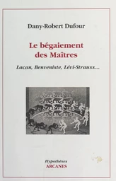 Le bégaiement des maîtres