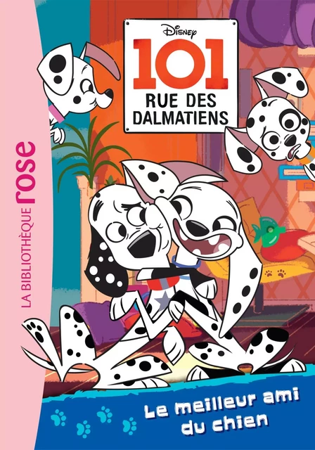 101, rue des Dalmatiens 01 - Le meilleur ami du chien - Walt Disney - Hachette Jeunesse