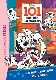 101, rue des Dalmatiens 01 - Le meilleur ami du chien