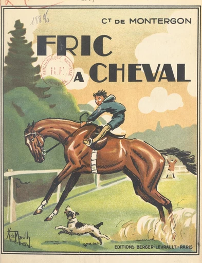 Fric à cheval - Camille de Montergon - FeniXX réédition numérique