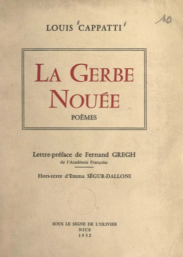 La gerbe nouée - Louis Cappatti - FeniXX réédition numérique