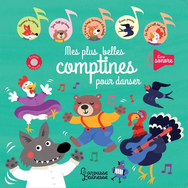 Mes plus belles comptines pour danser -  - Larousse